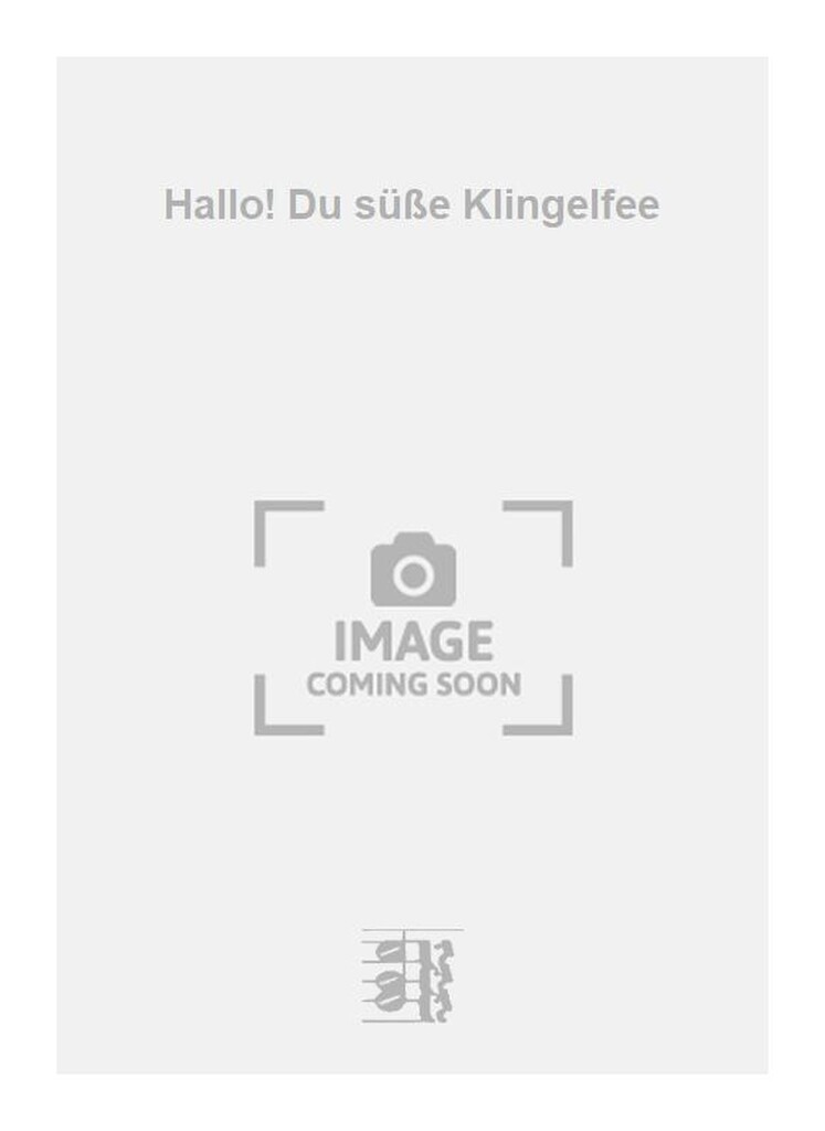 Hallo! Du süße Klingelfee